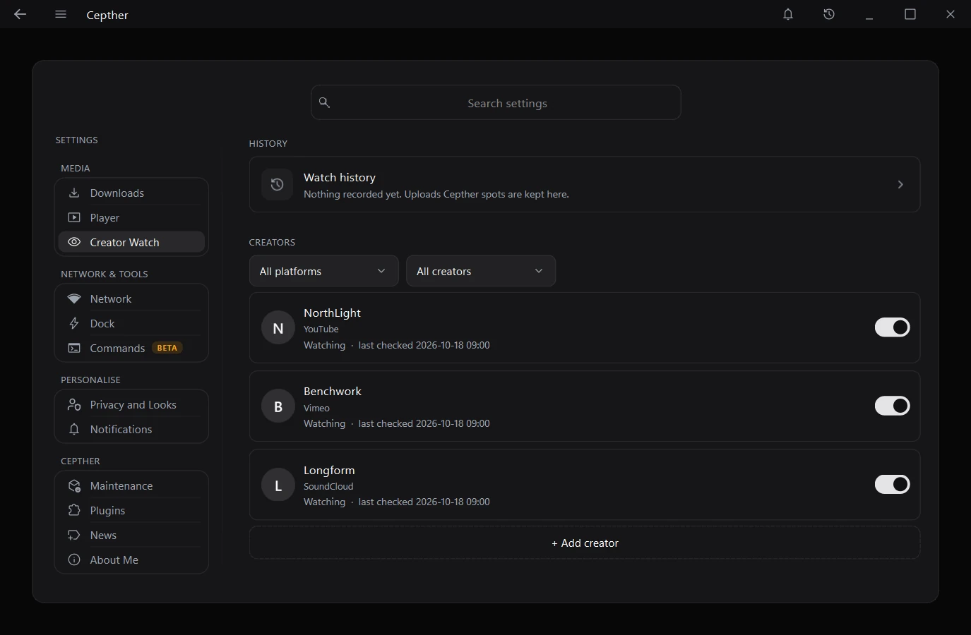 The Creator Watch page listing three creators, each with a platform and a switch